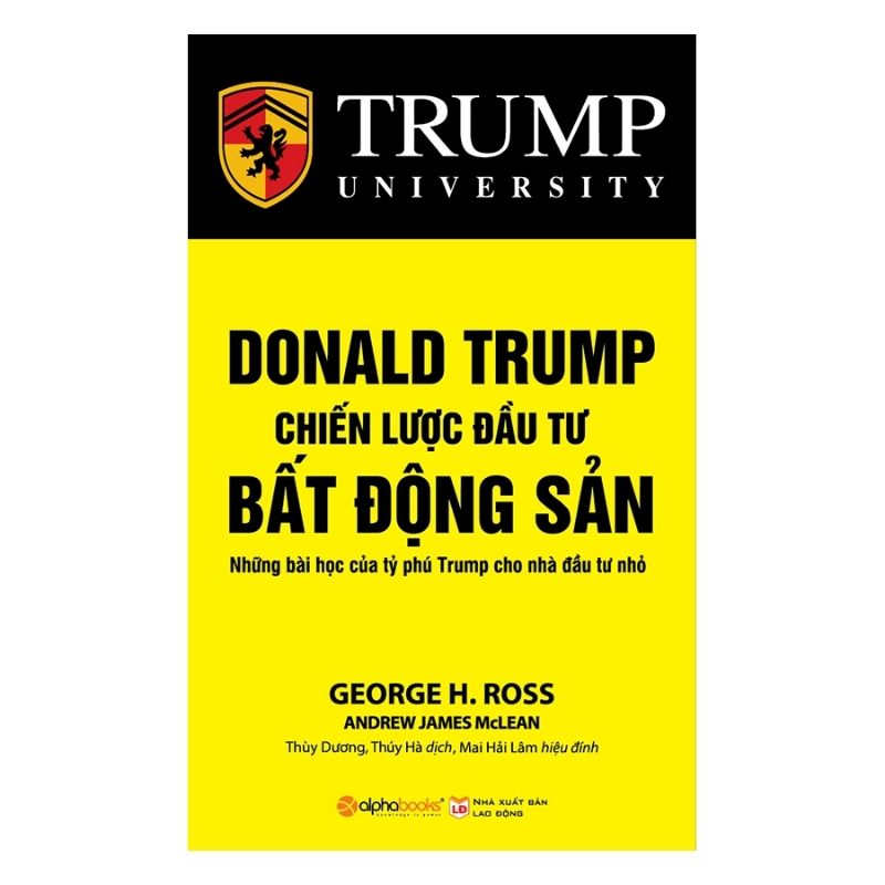 Donald Trump – Chiến Lược Đầu Tư Bất Động Sản