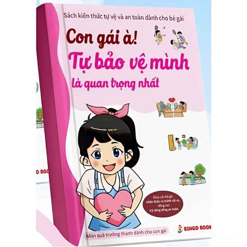 Sách Con Gái À: Tự Bảo Vệ Mình Là Quan Trọng Nhất